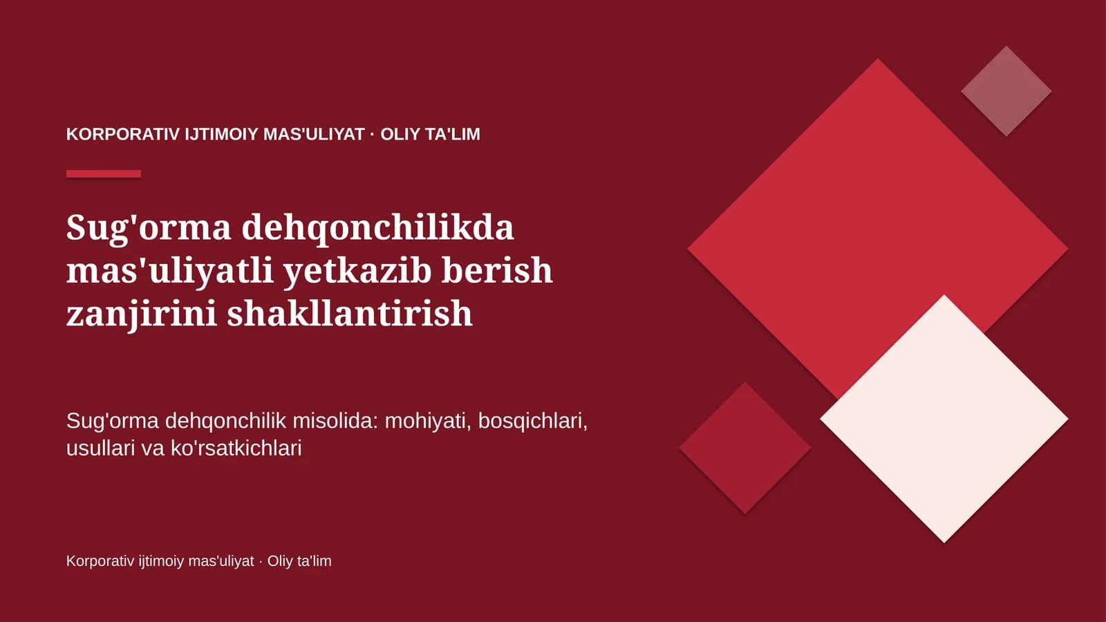 sug'orma dehqonchilikda mas'uliyatli yetkazib berish zanjirini shakllantirish 8220