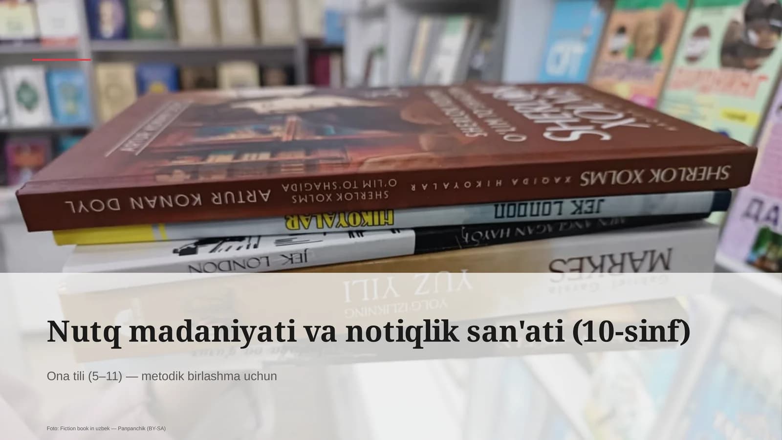 Nutq madaniyati va notiqlik san'ati (10-sinf)