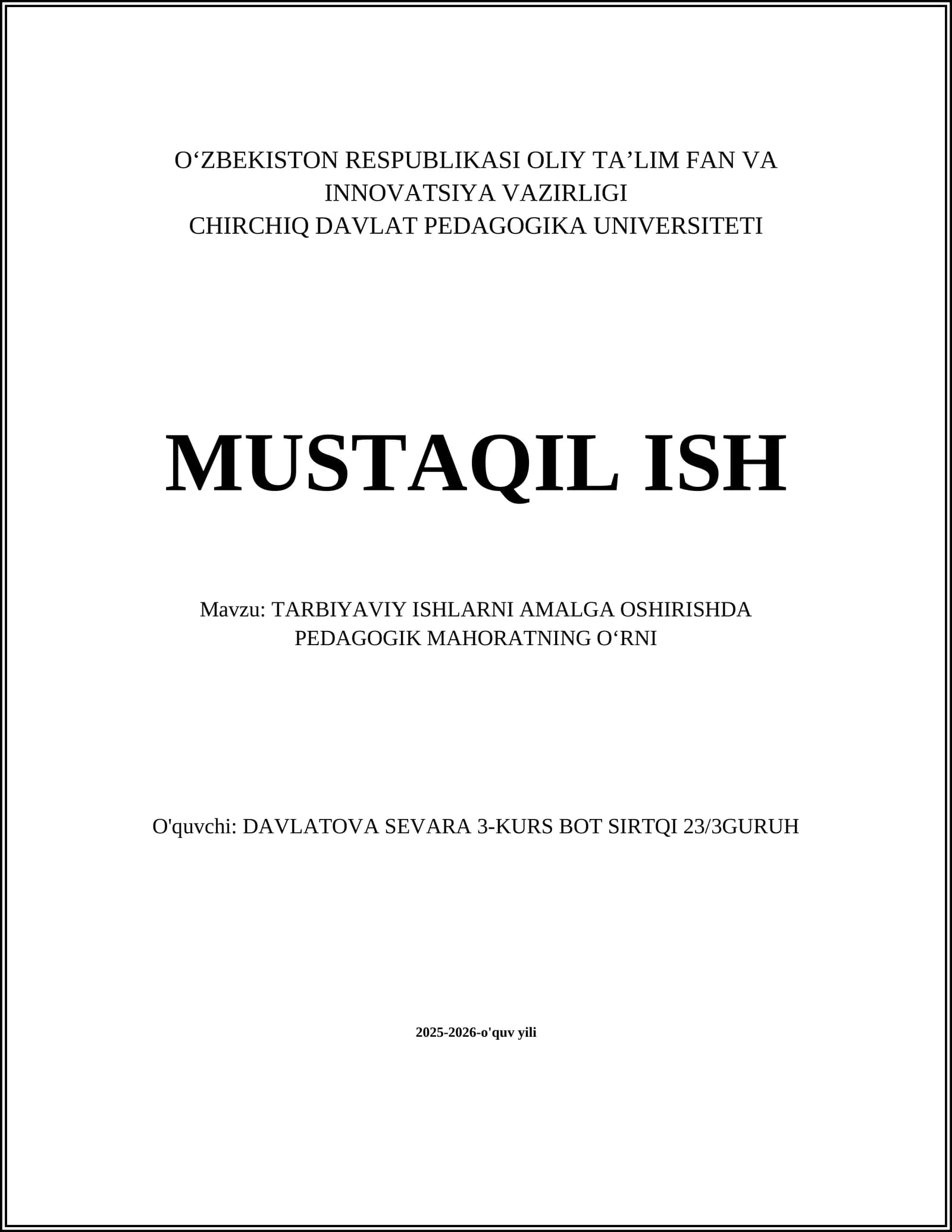 TARBIYAVIY ISHLARNI AMALGA OSHIRISHDA PEDAGOGIK MAHORATNING OʻRNI