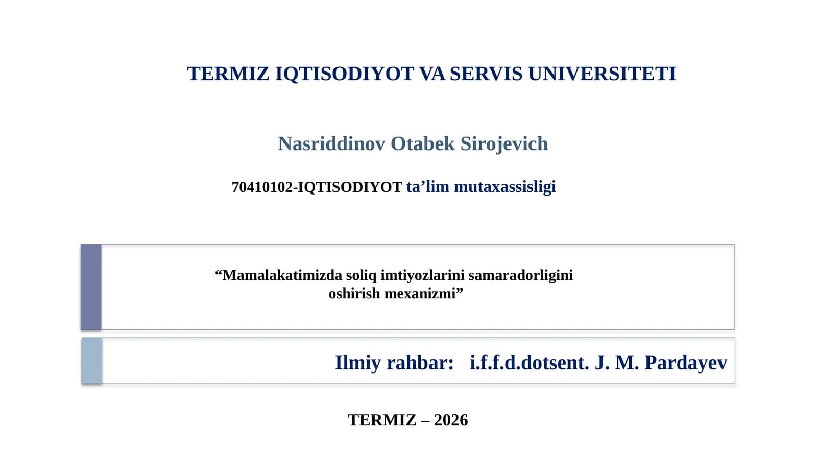 Dissertatsiya - "Mamalakatimizda soliq imtiyozlarini samaradorligini oshirish mexanizmi"