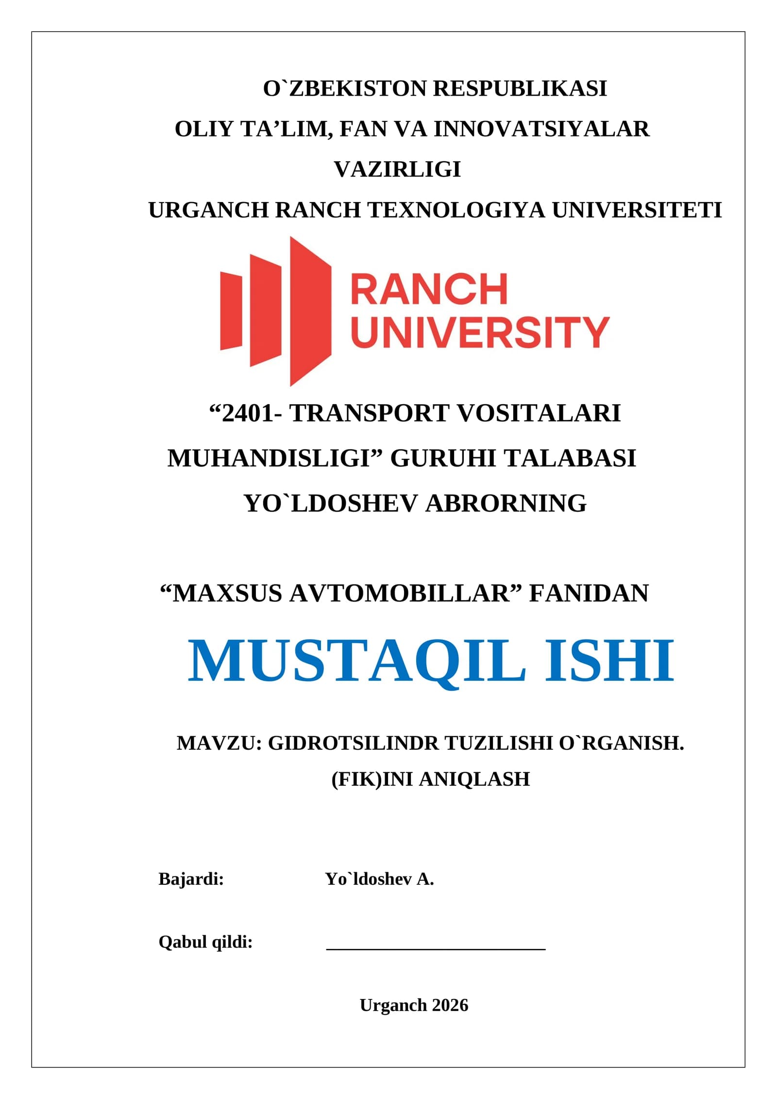GIDROTSILINDR TUZILISHI O`RGANISH. (FIK)INI ANIQLASH