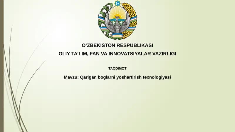 Qariganboglarni yoshartirishtexnologiyasi
