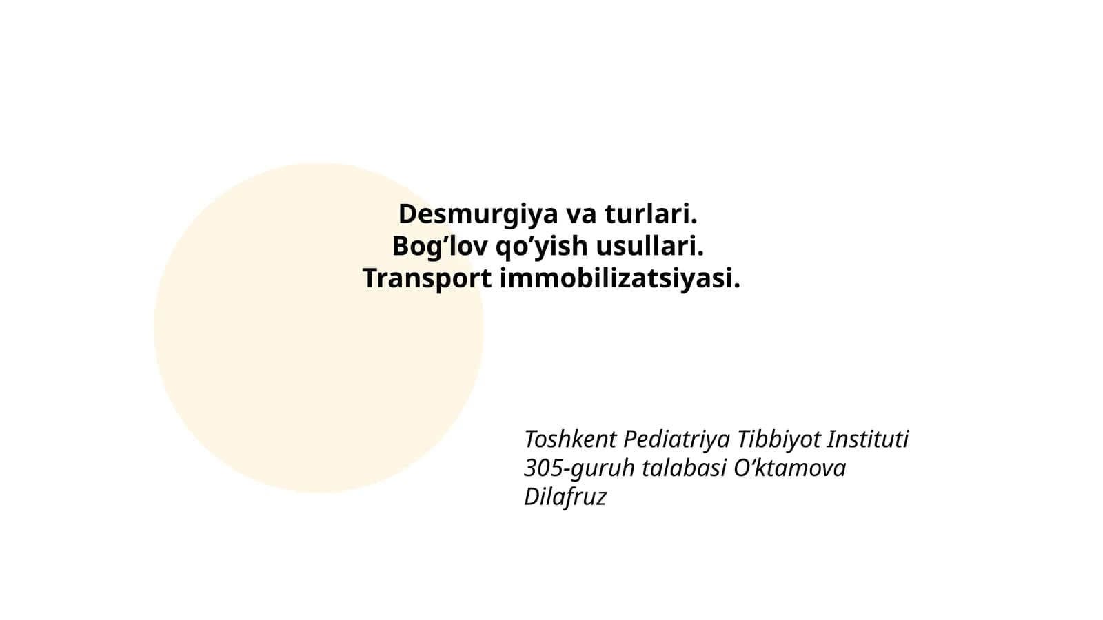 Desmurgiya va turlari