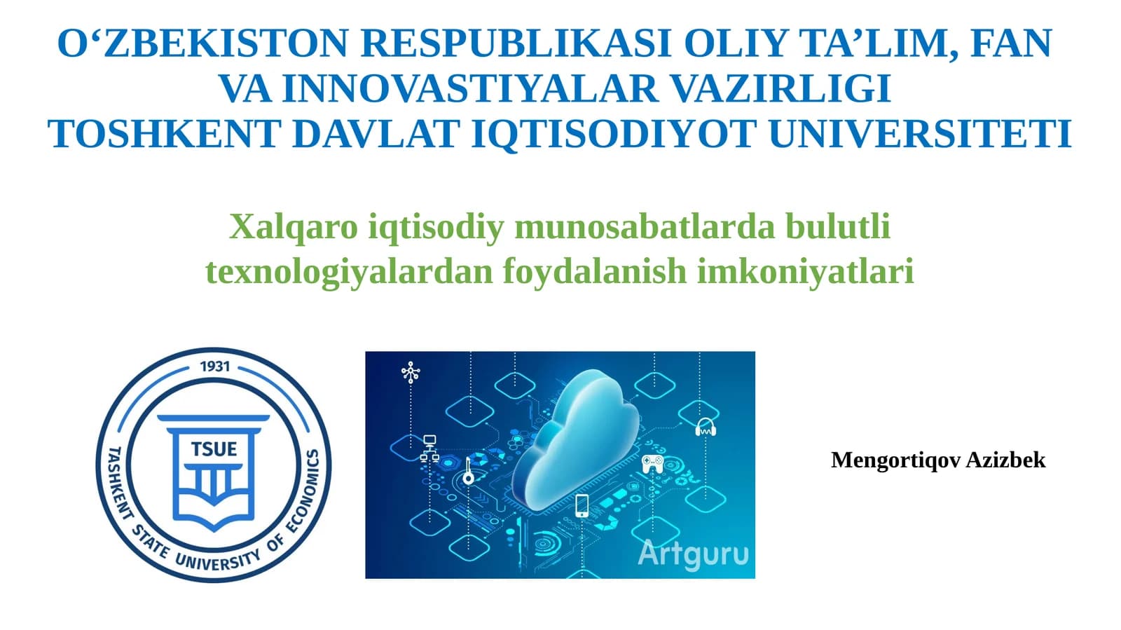 Xalqaro iqtisodiy munosabatlarda bulutli texnologiyalardan foydalanish imkoniyatlari