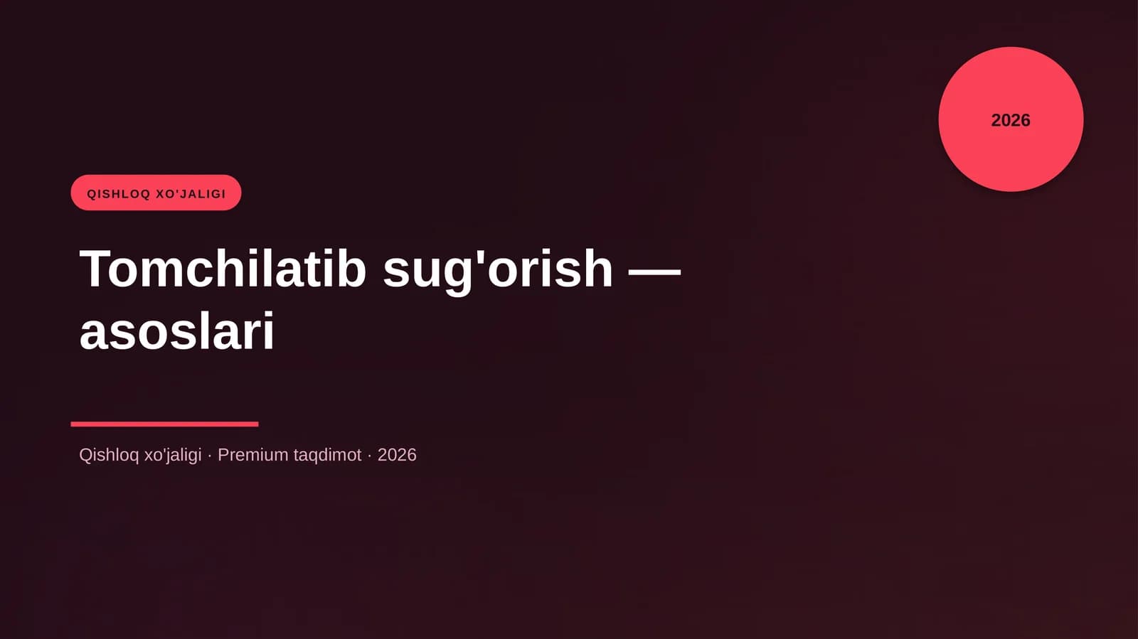 Tomchilatib sug'orish — asoslari