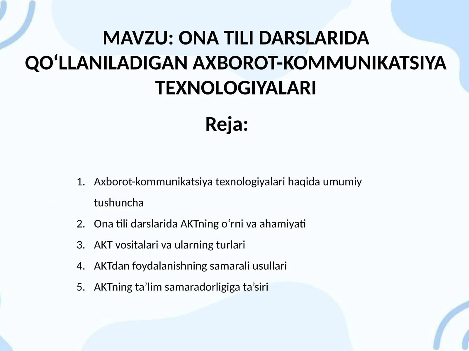 ONA TILI DARSLARIDA QO‘LLANILADIGAN AXBOROT-KOMMUNIKATSIYA TEXNOLOGIYALARI