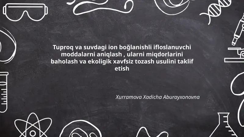 Tuproq va suvdagi ion boğlanishli ifloslanuvchi moddalarni aniqlash