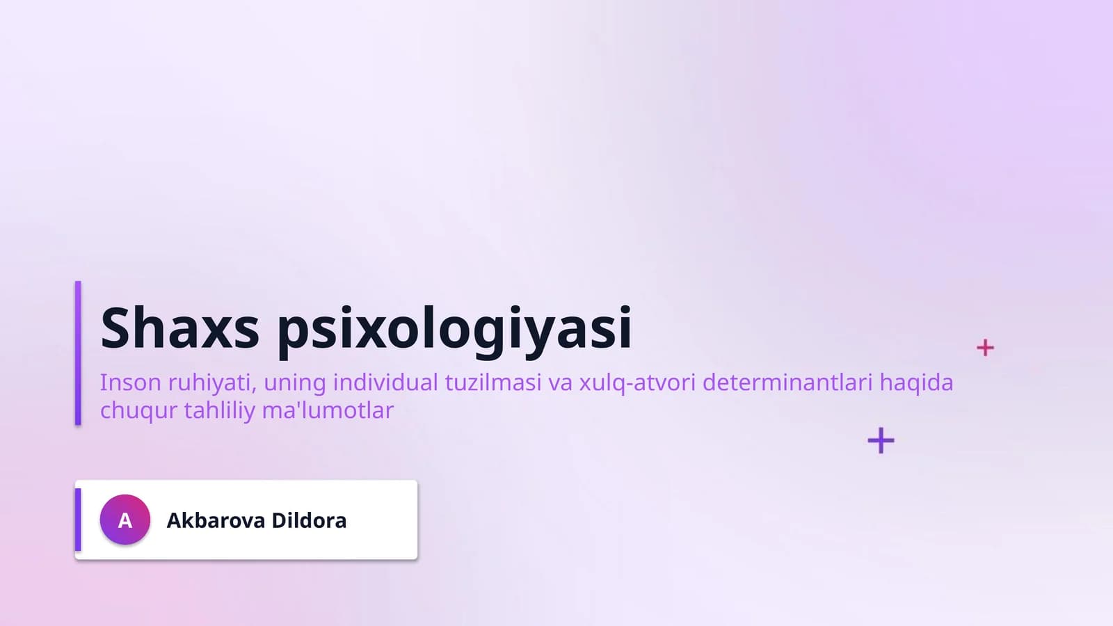 Shaxs psixologiyasi
