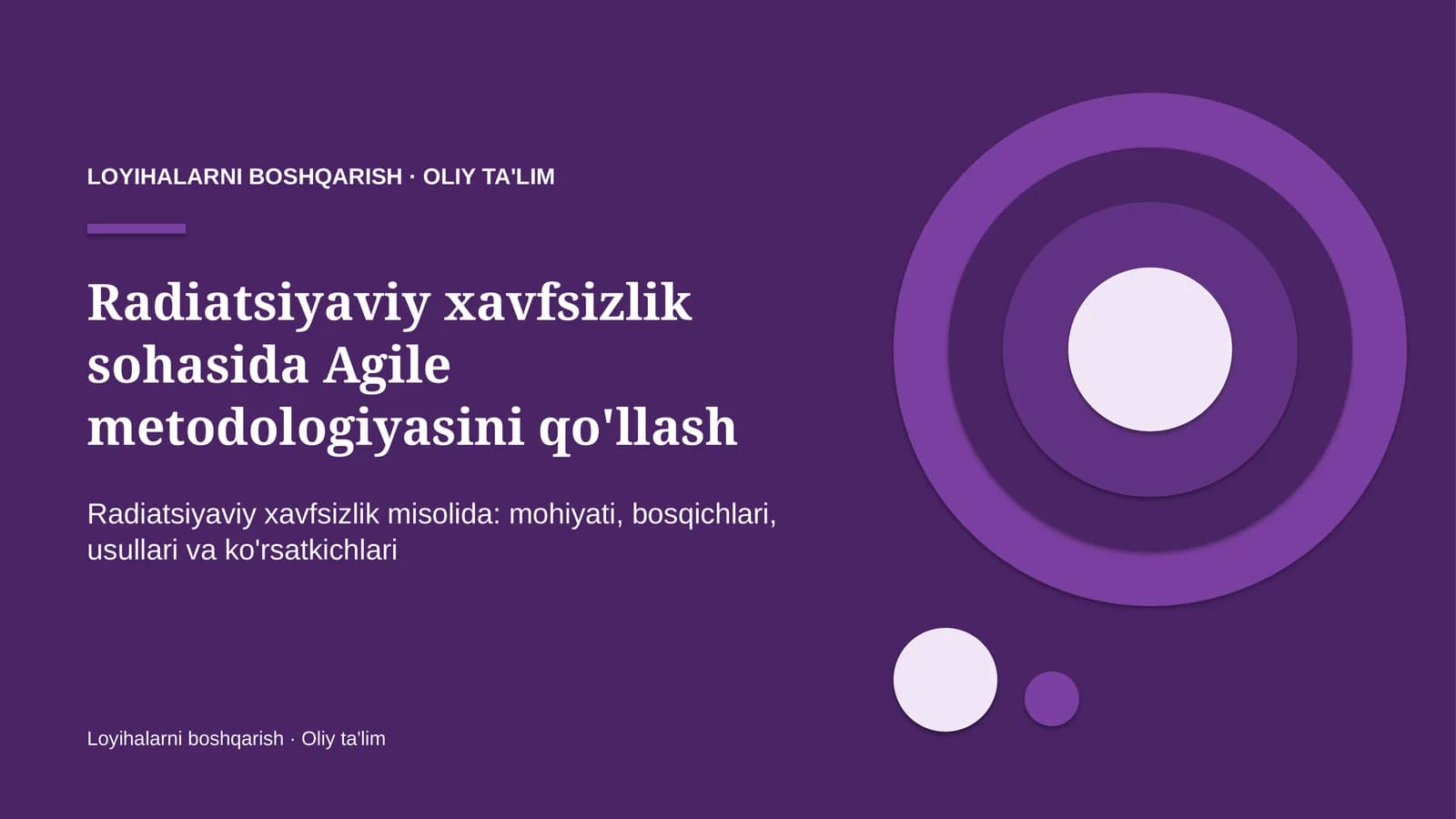 radiatsiyaviy xavfsizlik sohasida agile metodologiyasini qo'llash 2463