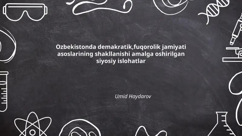 Ozbekistonda demakratik,fuqorolik jamiyati asoslarining shakllanishi amalga oshirilgan siyosiy islohatlar Umid Haydarov