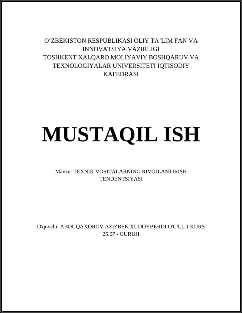 TEXNIK VOSITALARNING RIVOJLANTIRISH TENDENTSIYASI