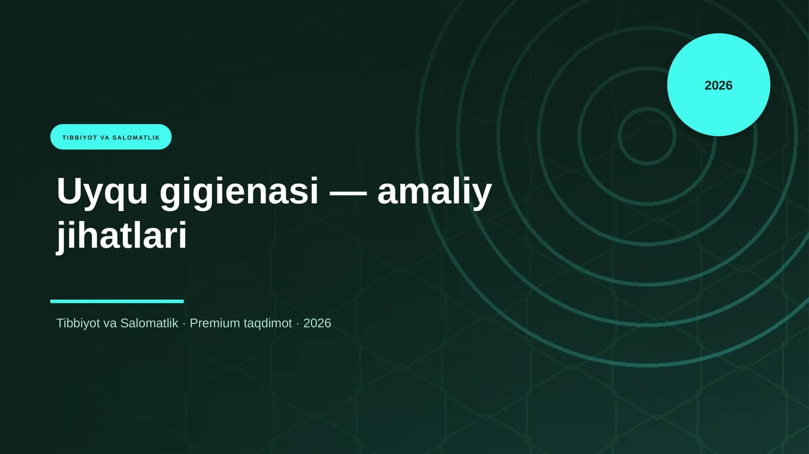 Uyqu gigienasi — amaliy jihatlari