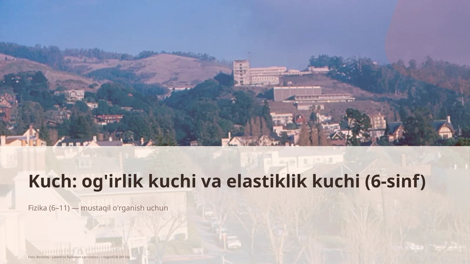 Fizika (6–11) — mustaqil o'rganish uchun