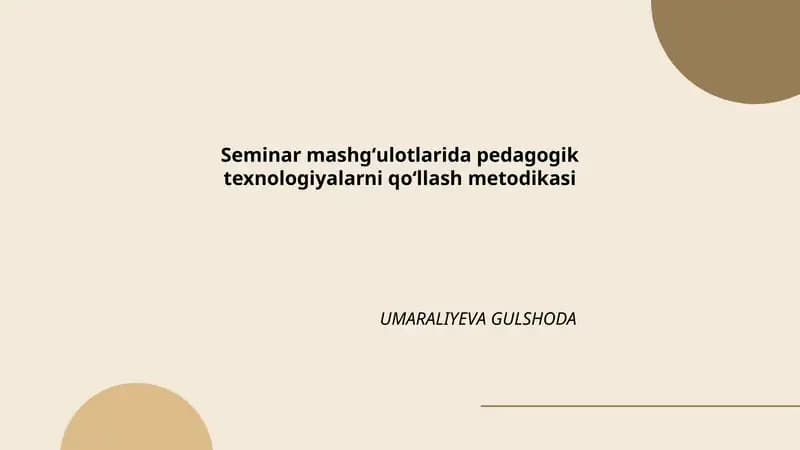 Pedagogik texnologiyalarni qoʻllash metodikasi