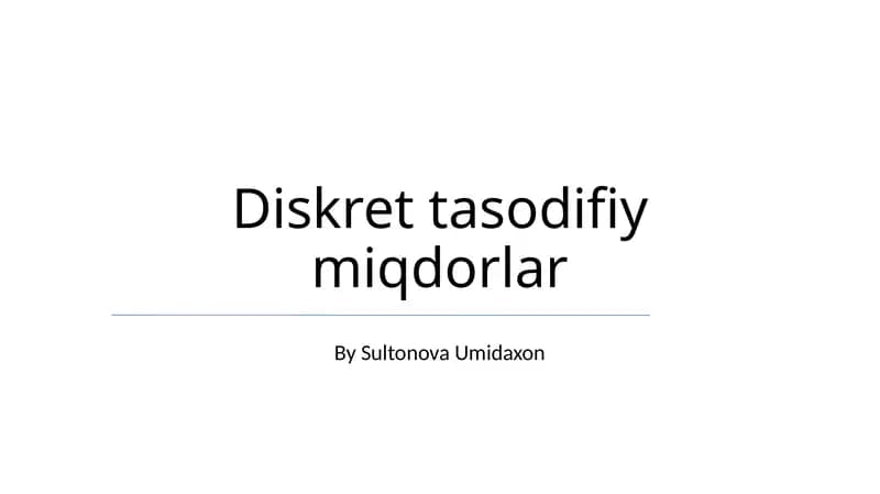 Diskret tasodifiy miqdorlar
