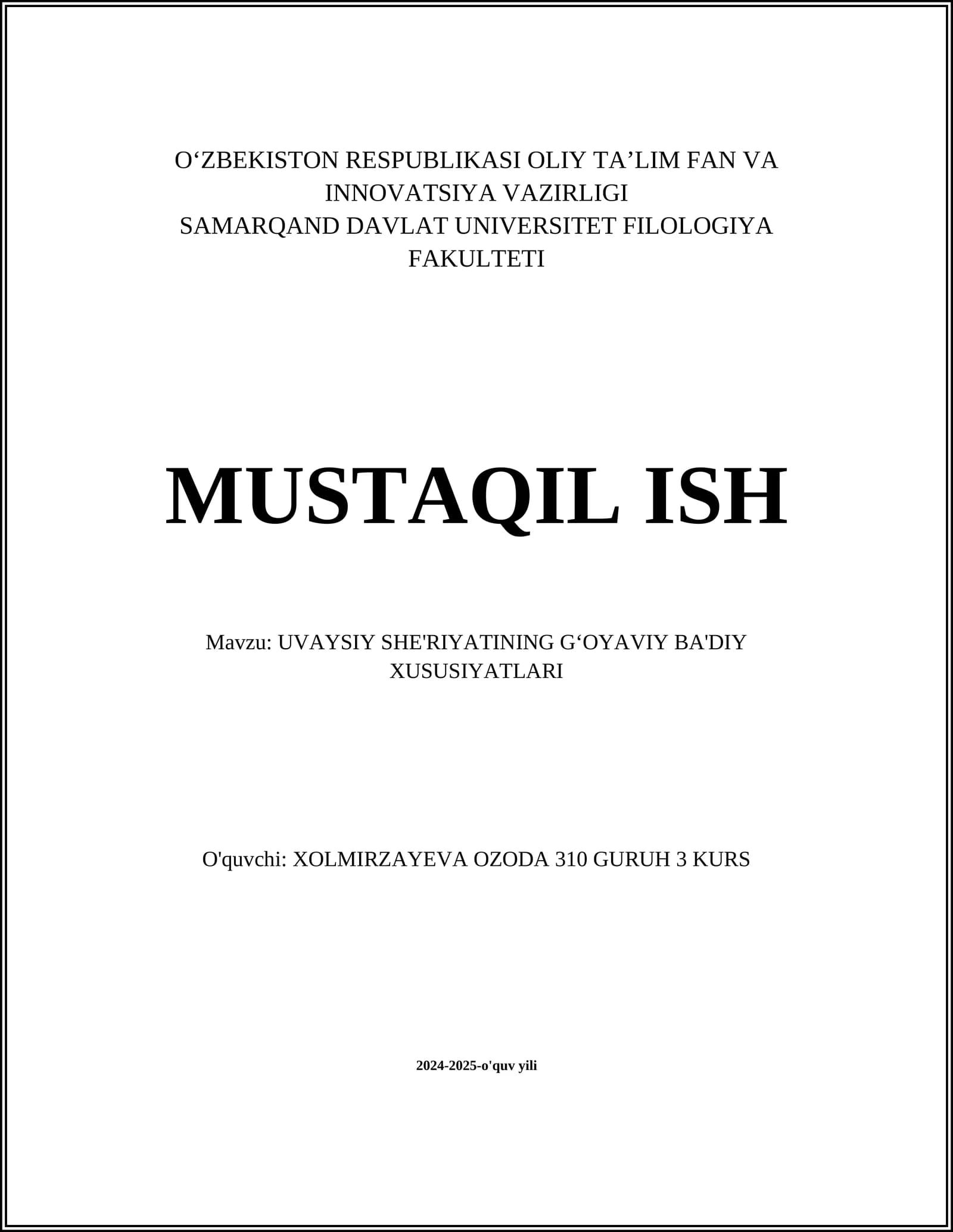 UVAYSIY SHE'RIYATINING GʻOYAVIY BA'DIY XUSUSIYATLARI