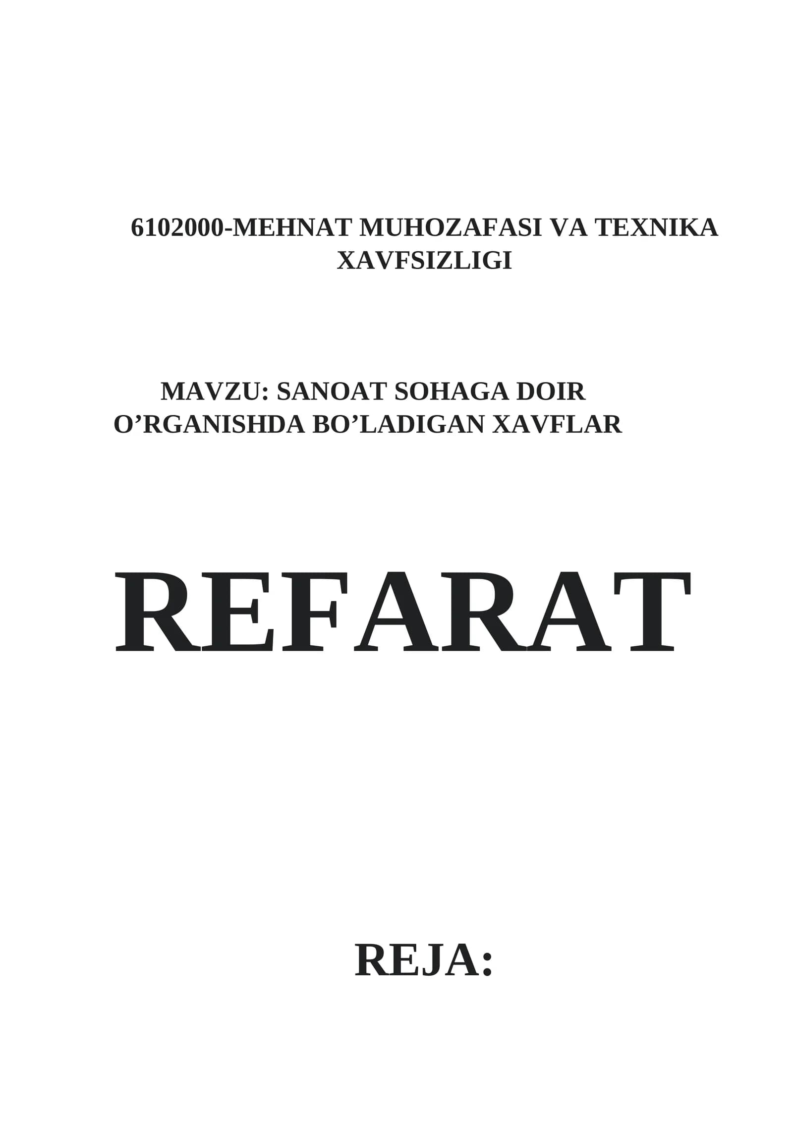 MEHNAT MUHOZAFASI VA TEXNIKA XAVFSIZLIGI