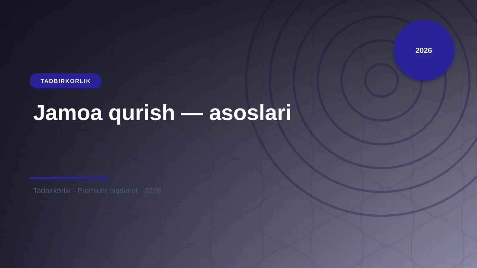 Jamoa qurish — asoslari
