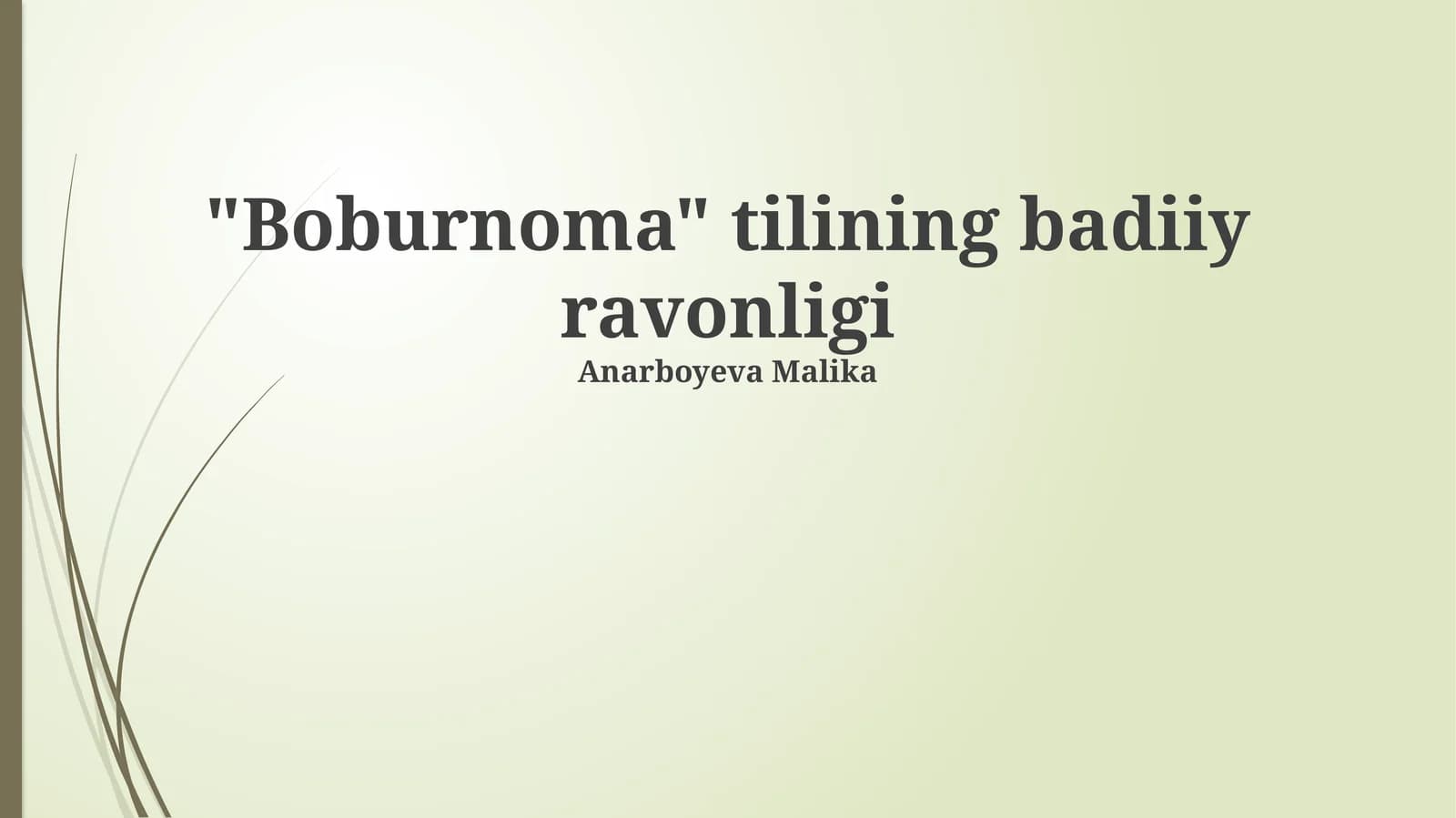 Boburnoma tilining badiiy ravonligi