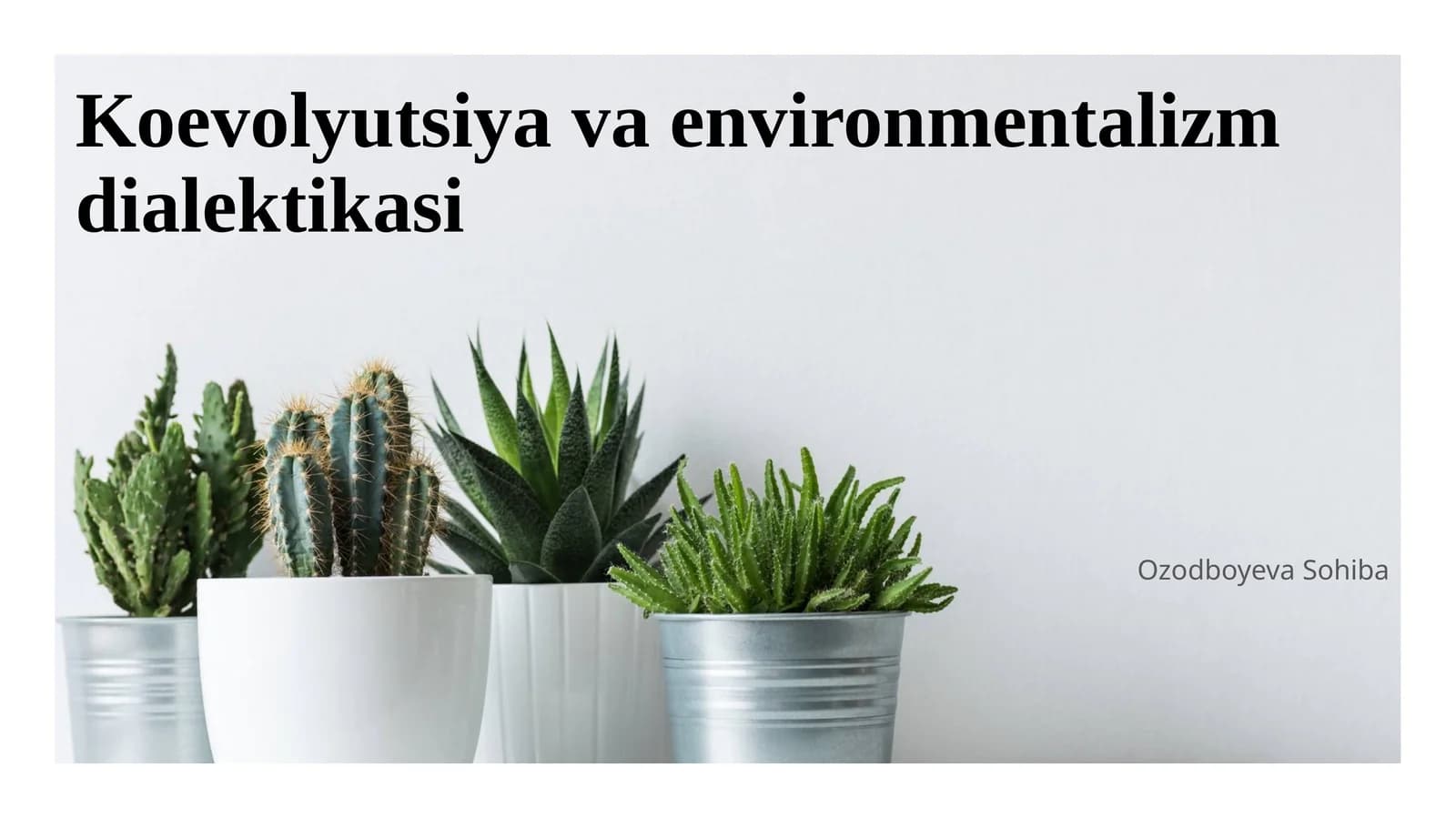 Koevolyutsiya va environmentalizm dialektikasi