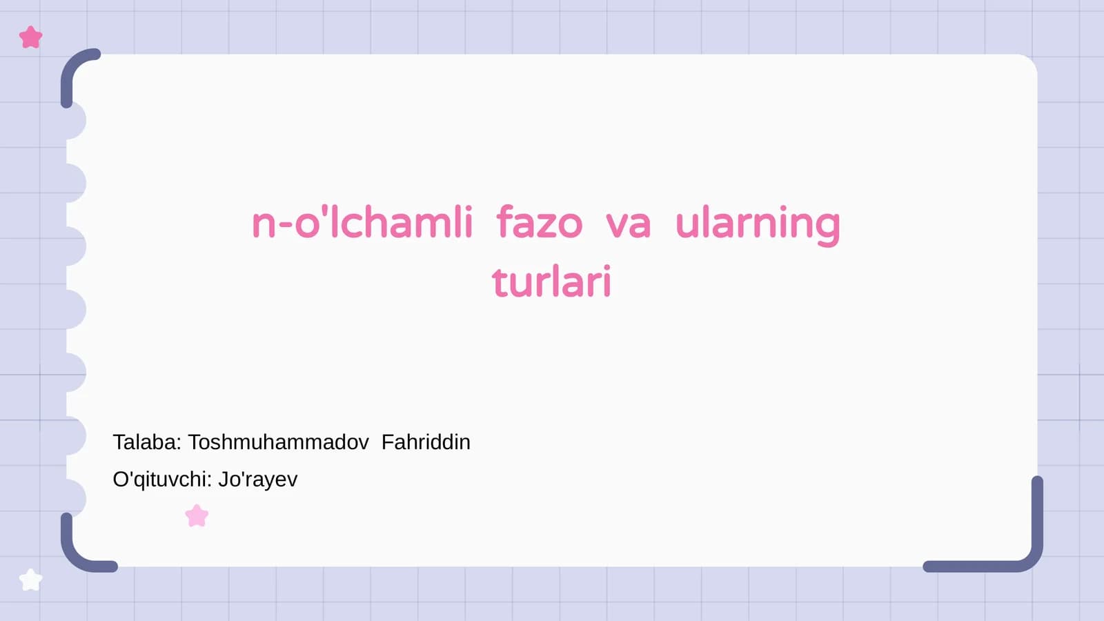 N-o'lchamli fazo va ularning turlari