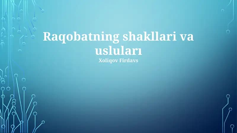Raqobatning shakllari va usluları