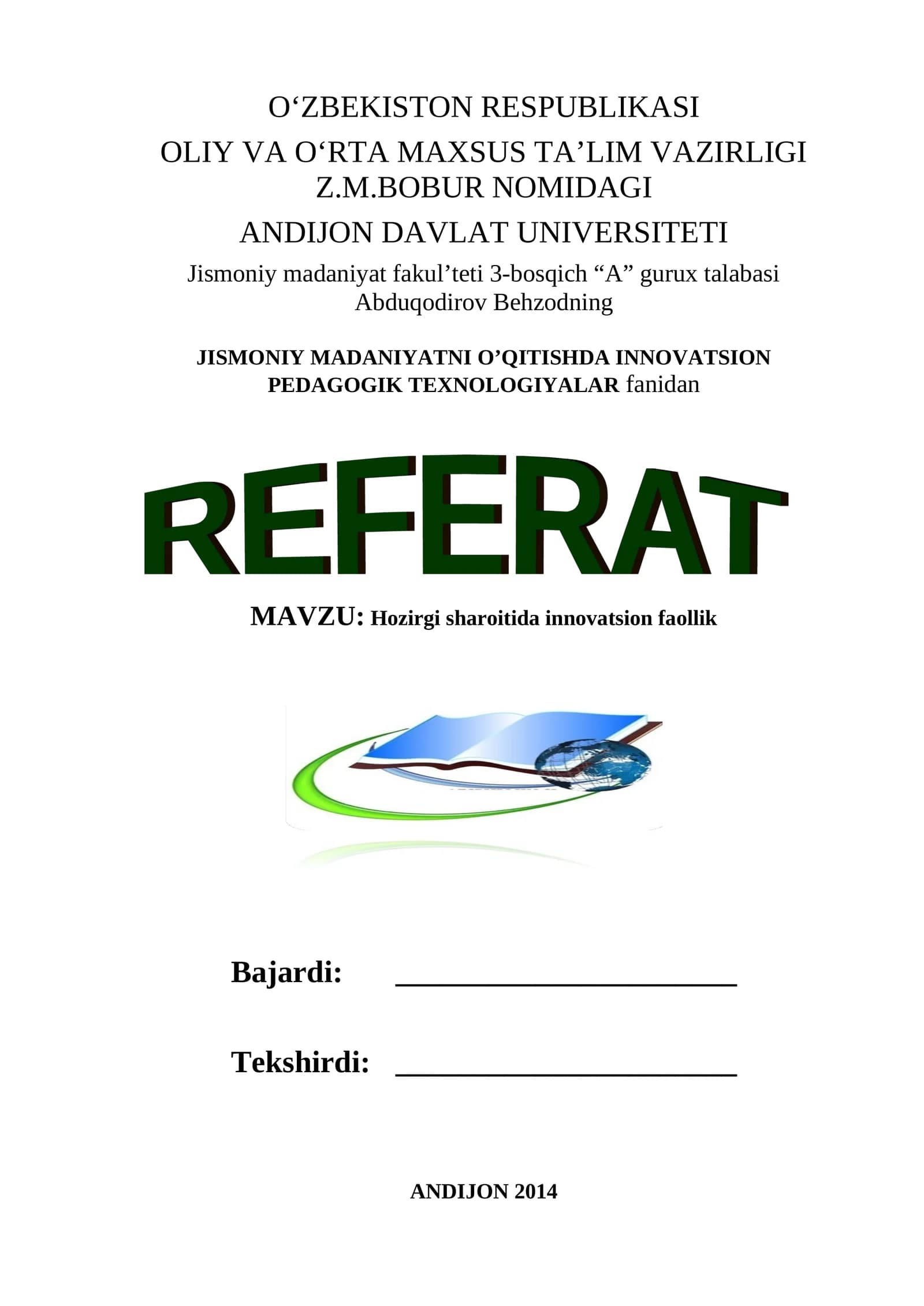 JISMONIY MADANIYATNI O’QITISHDA INNOVATSION PEDAGOGIK TEXNOLOGIYALAR