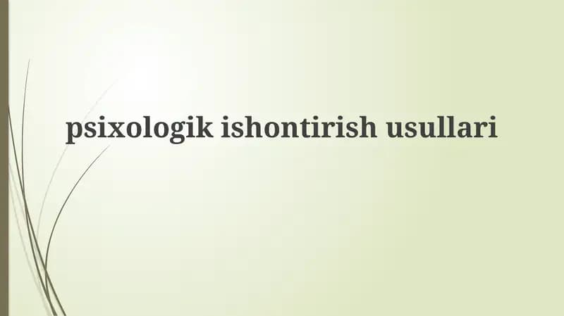 Psixologik ishontirish usullari