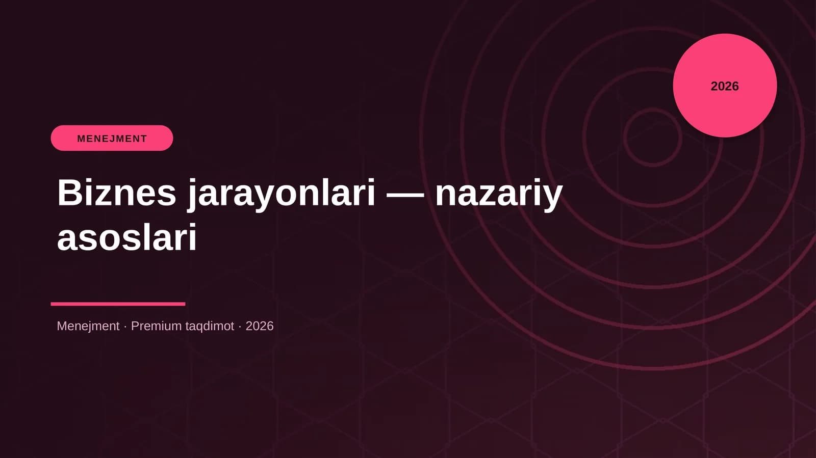 Biznes jarayonlari — nazariy asoslari