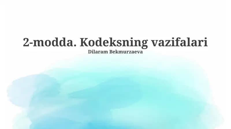 2-modda. Kodeksning vazifalari