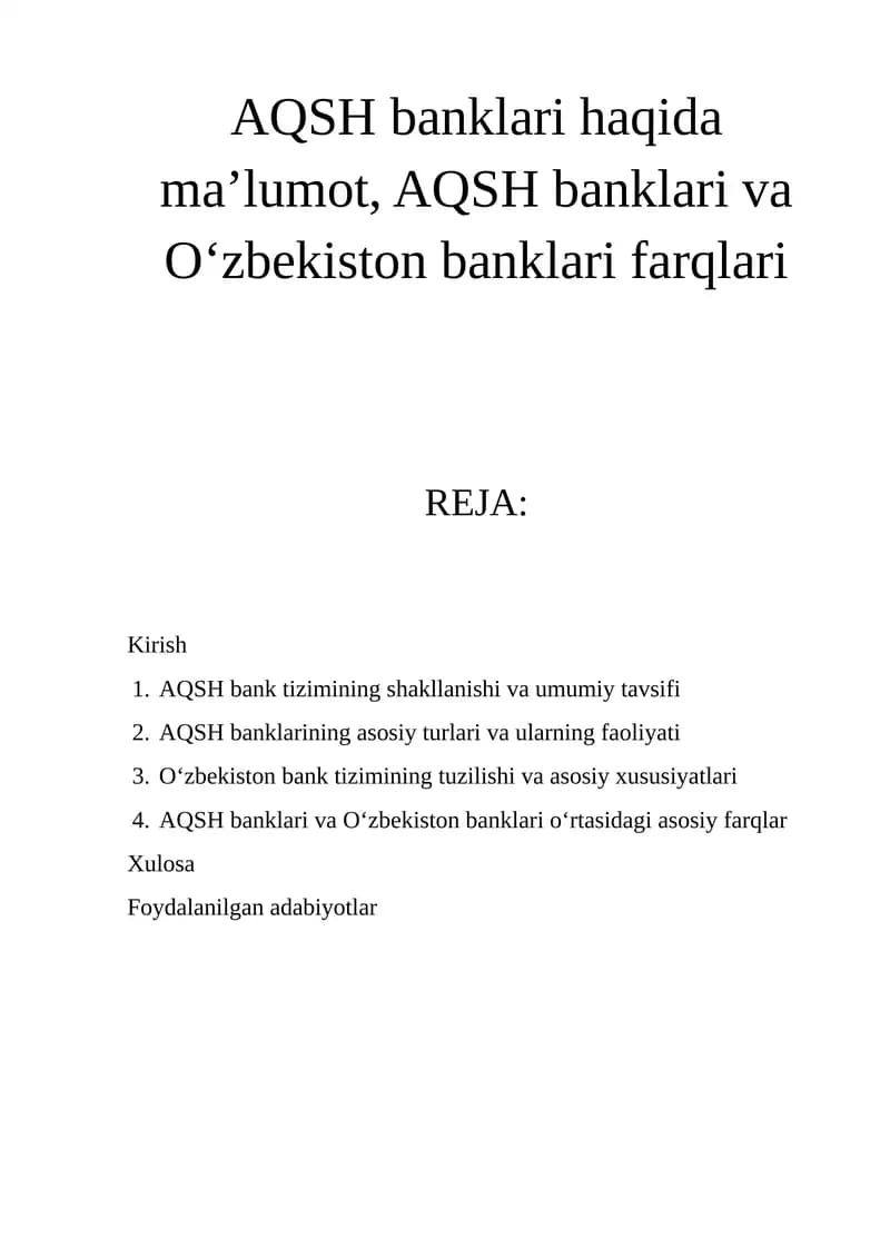 AQSH banklari va O‘zbekiston banklari farqlari