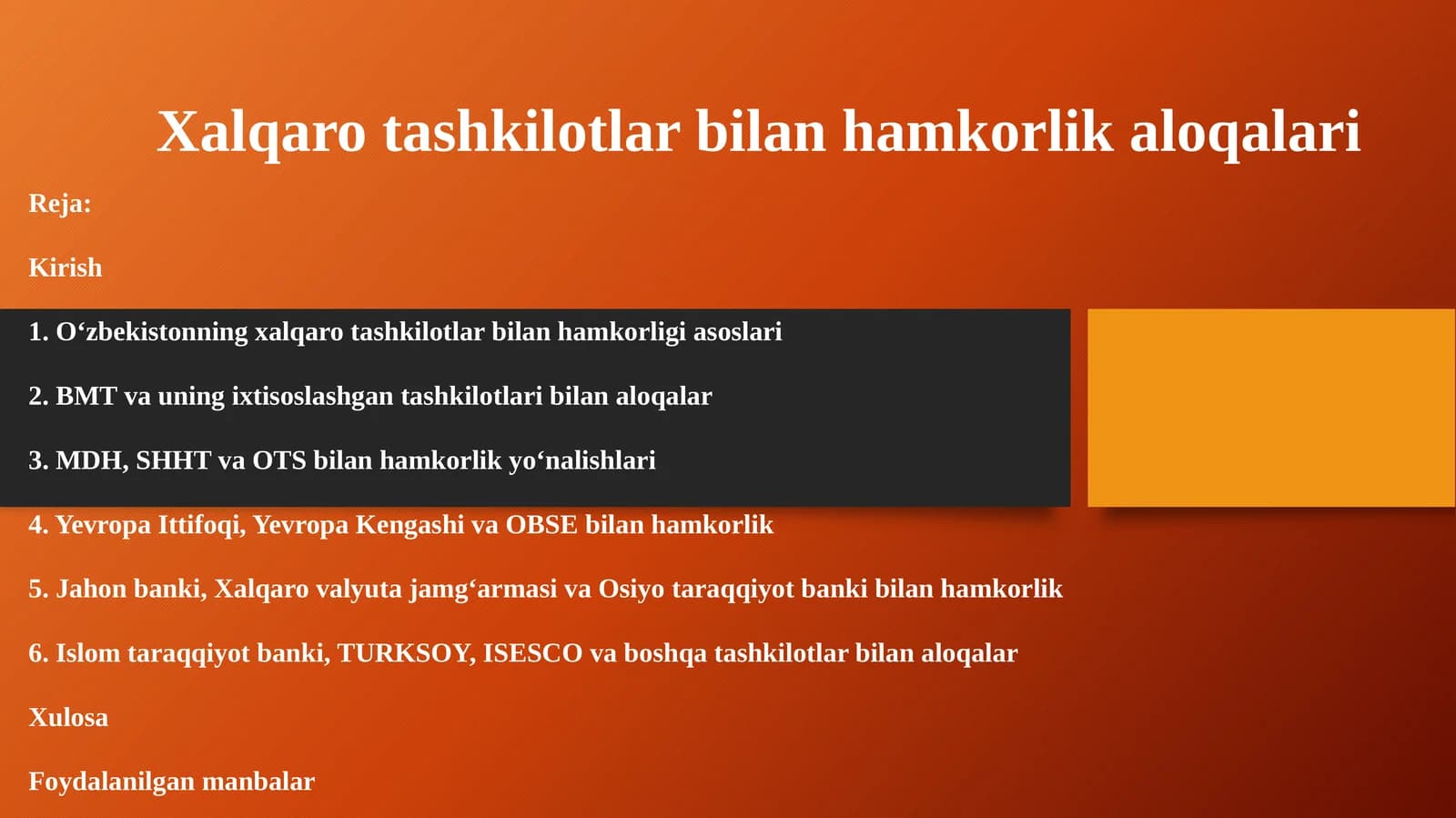 Xalqaro tashkilotlar bilan hamkorlik aloqalari