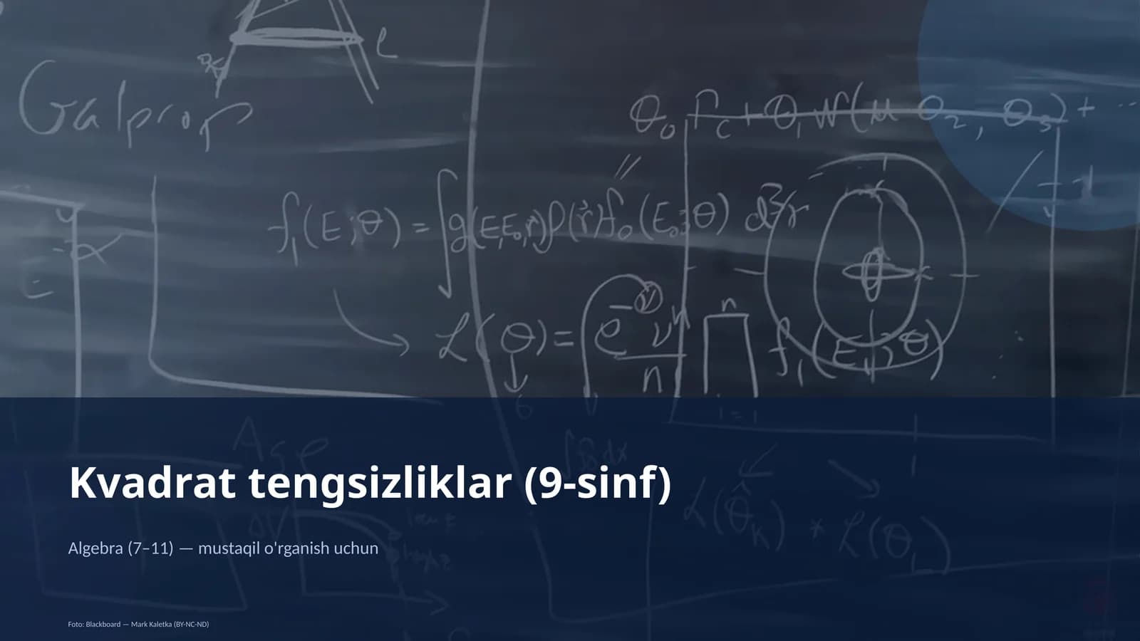 Kvadrat tengsizliklar (9-sinf)