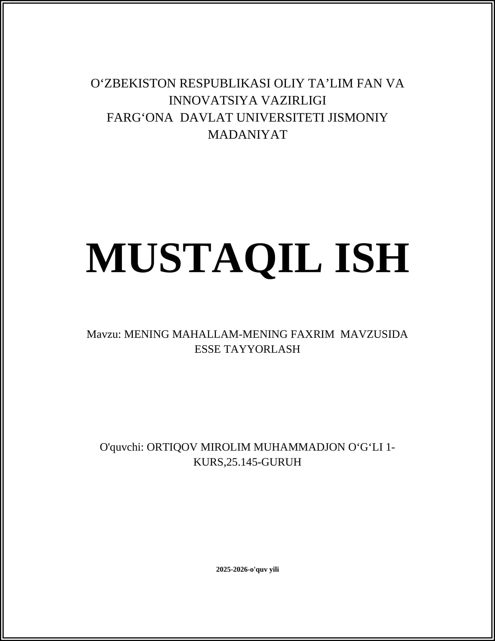 MENING MAHALLAM-MENING FAXRIM MAVZUSIDA ESSE TAYYORLASH