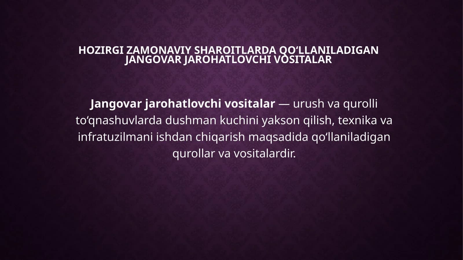 Jangovar jarohatlovchi vositalar