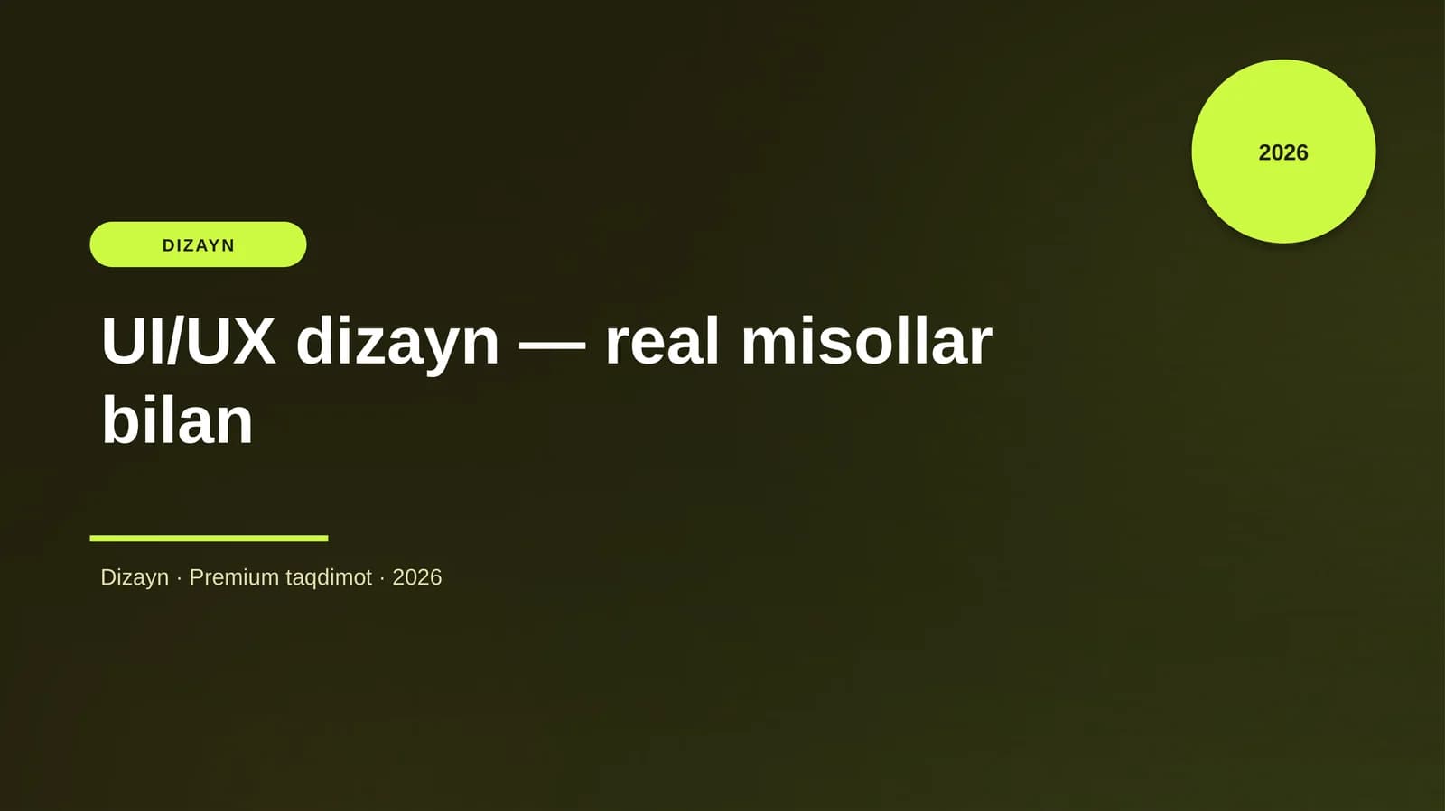 UI/UX dizayn — real misollar bilan