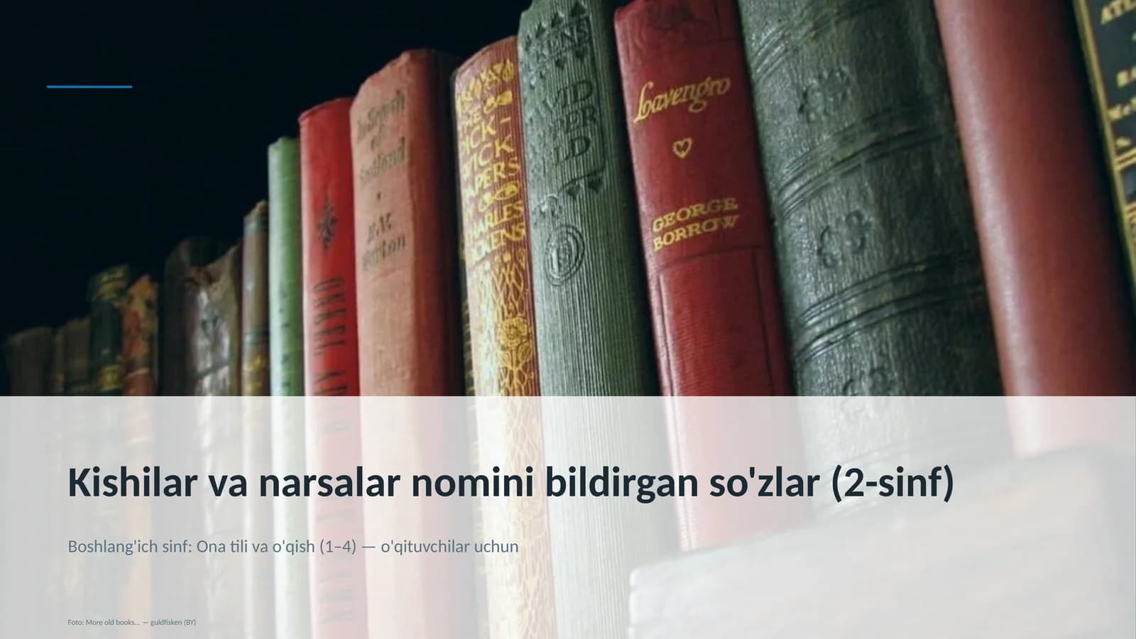 Kishilar va narsalar nomini bildirgan so'zlar (2-sinf)