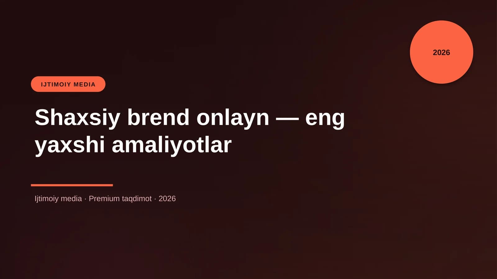 Shaxsiy brend onlayn — eng yaxshi amaliyotlar