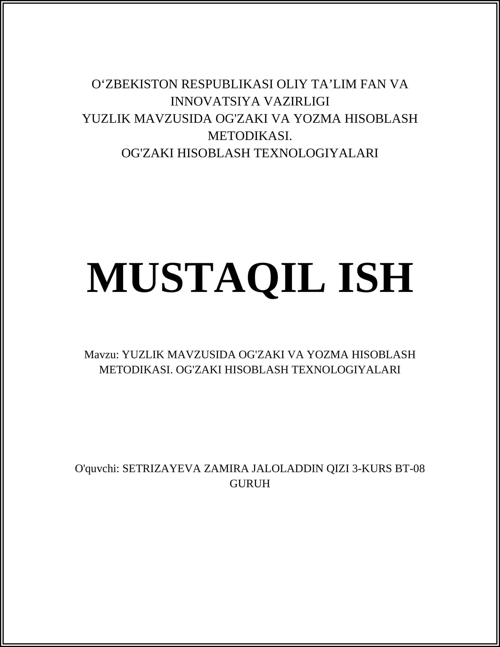 OG'ZAKI VA YOZMA HISOBLASH METODIKASI