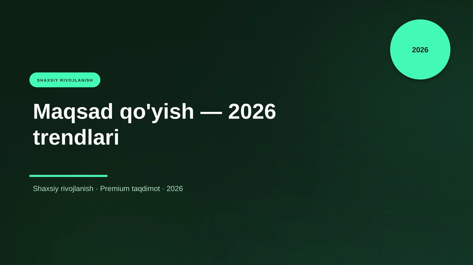 Maqsad qo'yish — 2026 trendlari
