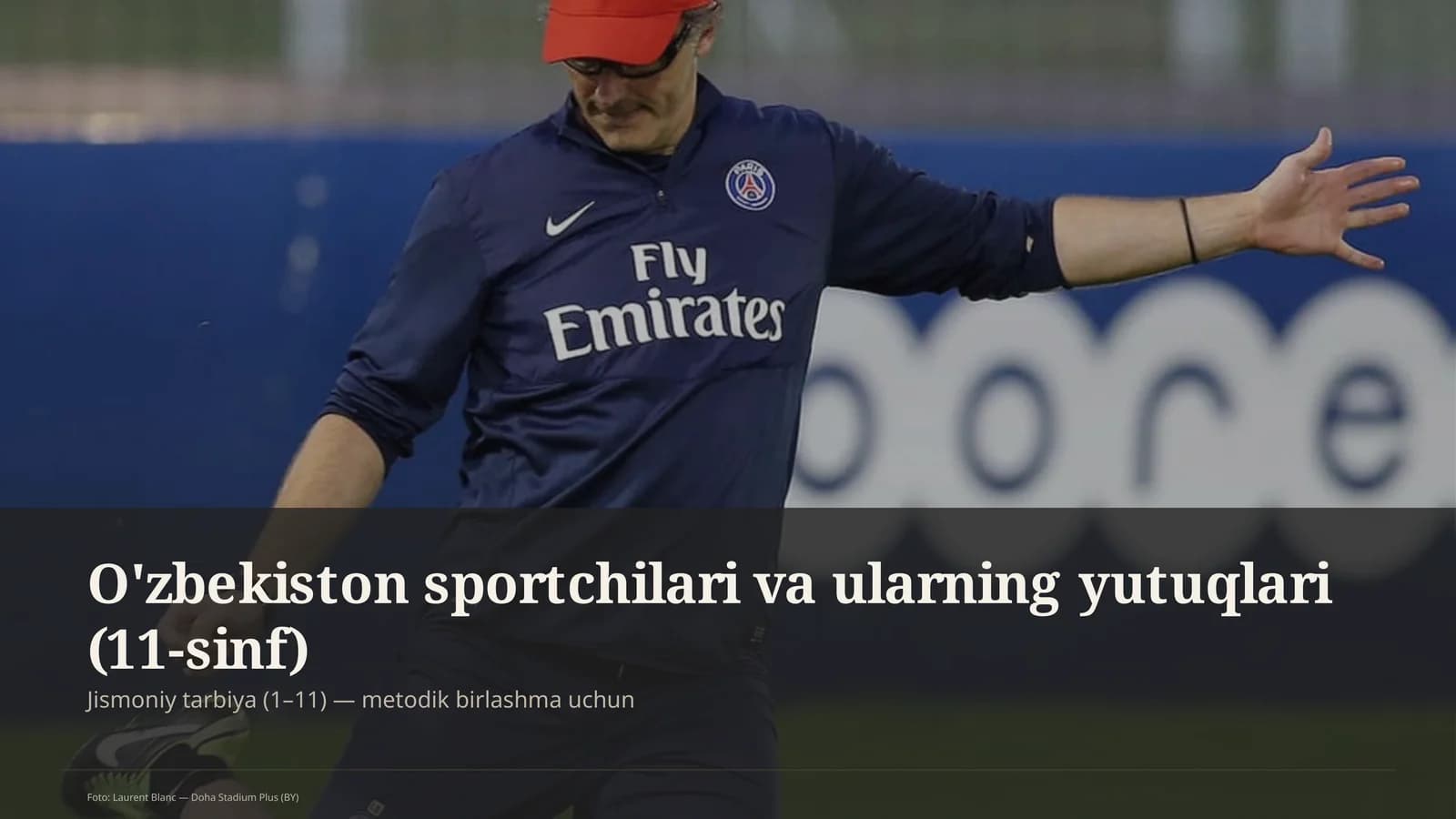 O'zbekiston sportchilari va ularning yutuqlari (11-sinf)