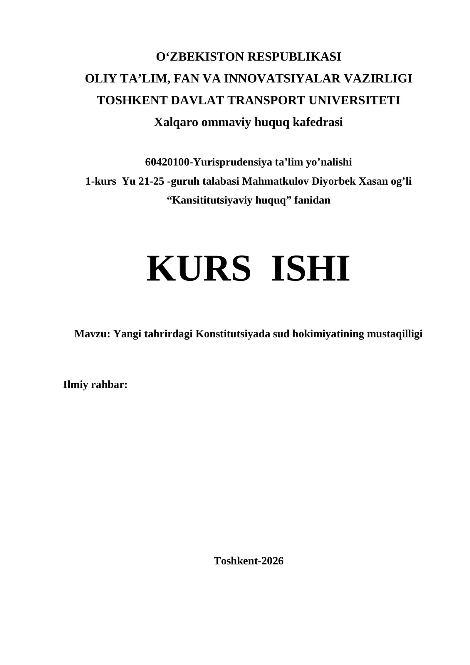Yangi tahrirdagi Konstitutsiyada sud hokimiyatining mustaqilligi kurs ishi