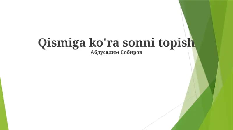 Qismiga ko'ra sonni topish