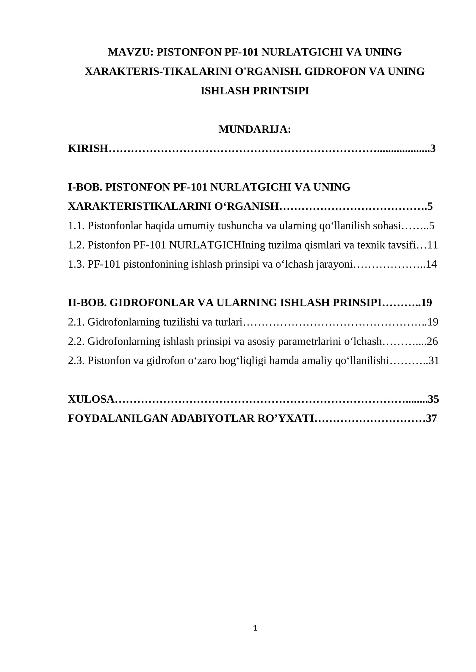 PISTONFON PF-101 NURLATGICHI VA UNING XARAKTERIS-TIKALARINI O'RGANISH. GIDROFON VA UNING ISHLASH PRINTSIPI