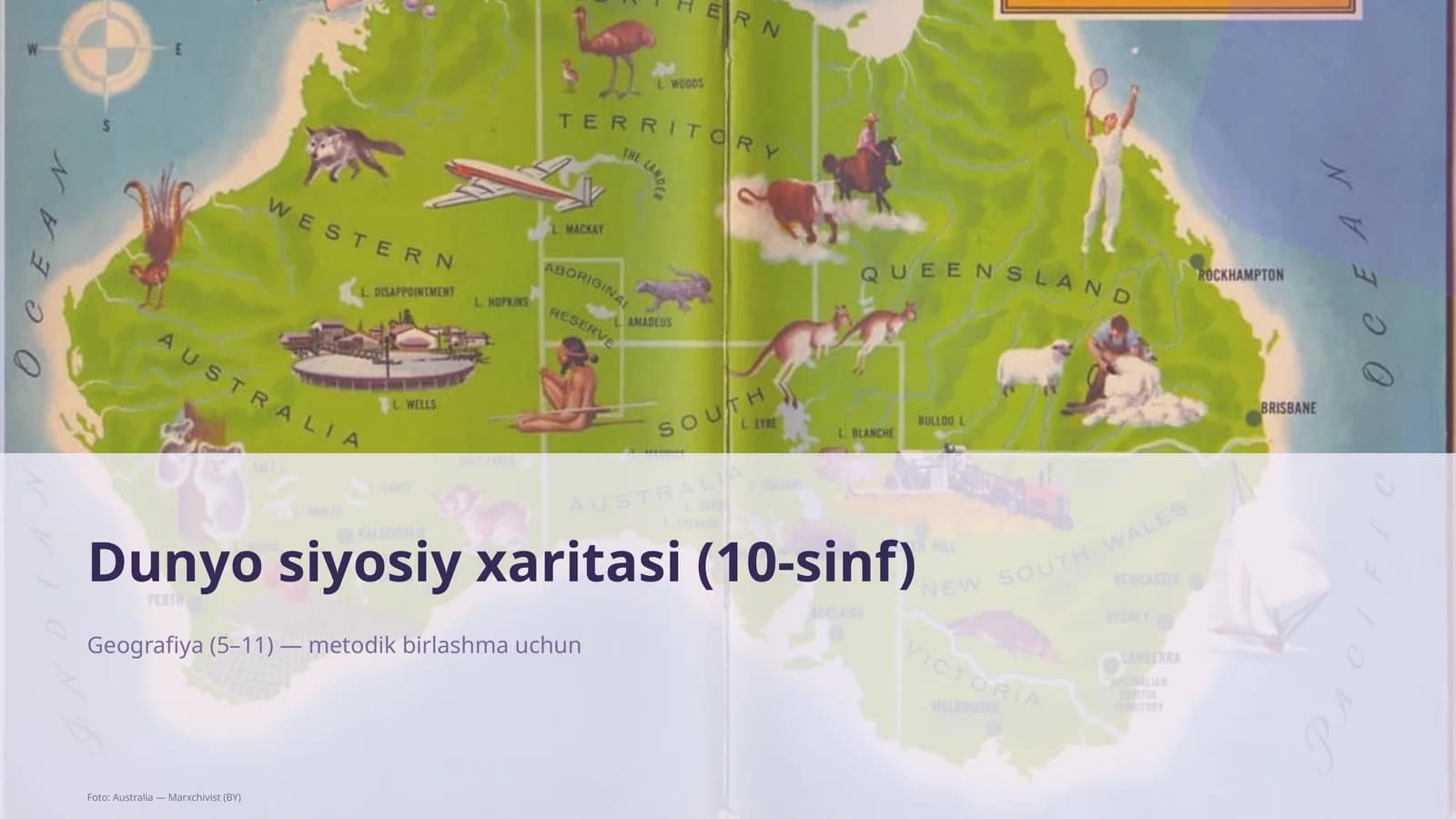 Dunyo siyosiy xaritasi (10-sinf)