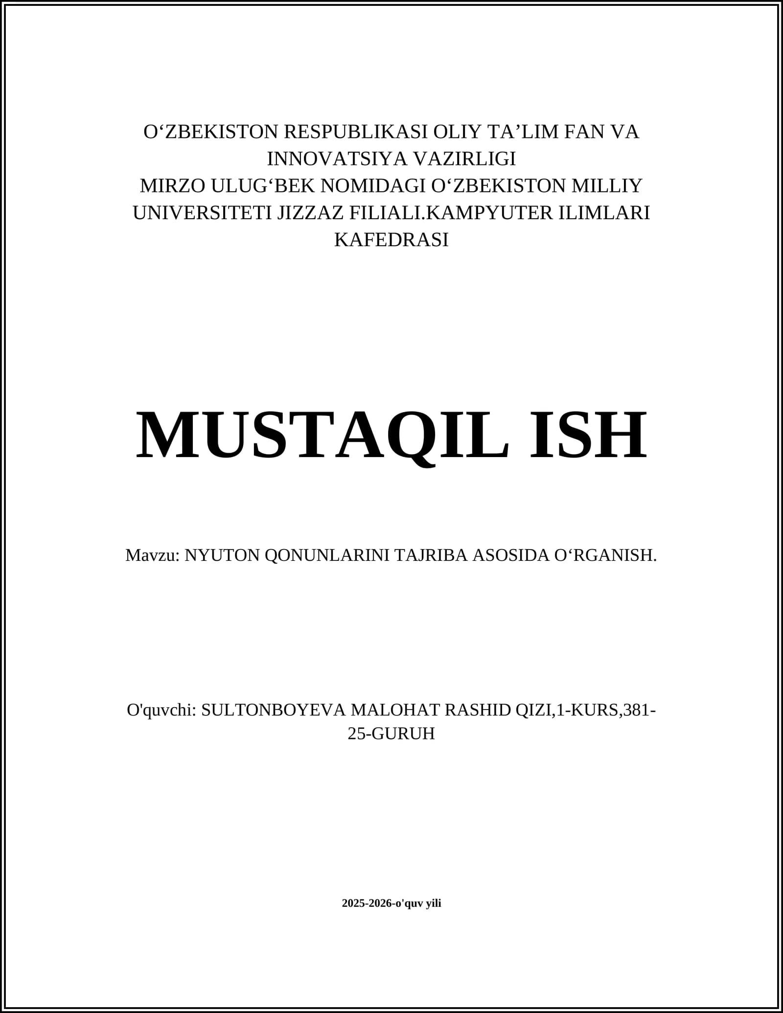 NYUTON QONUNLARINI TAJRIBA ASOSIDA OʻRGANISH