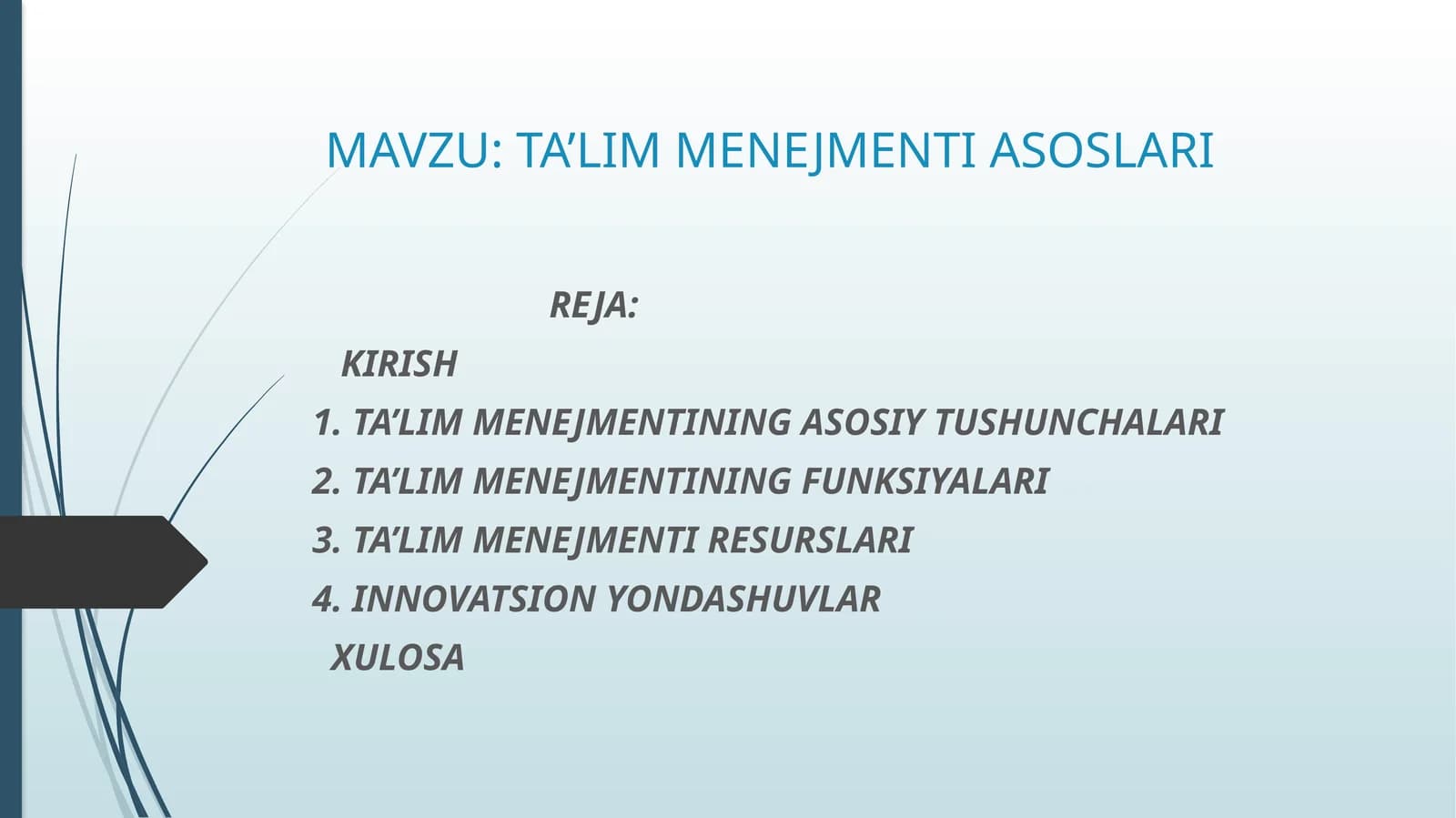 TA’LIM MENEJMENTI ASOSLARI