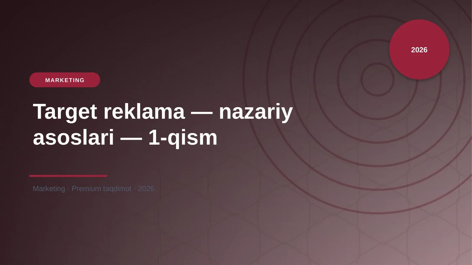Target reklama — nazariy asoslari — 1-qism