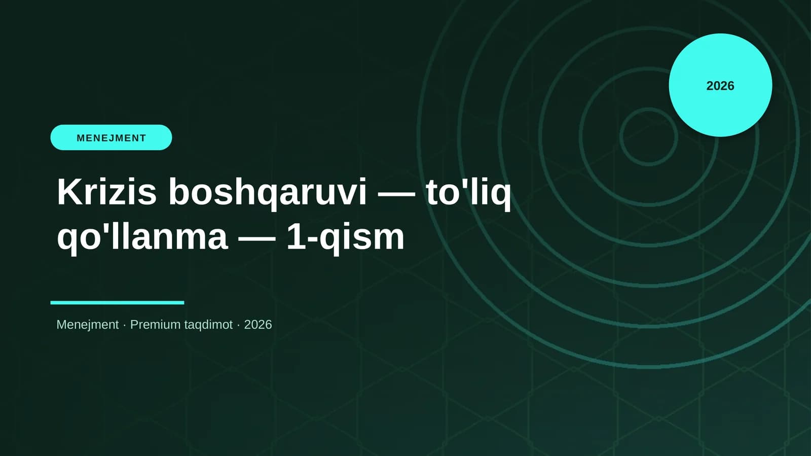 Krizis boshqaruvi — to'liq qo'llanma — 1-qism