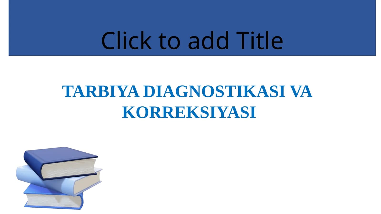 TARBIYA DIAGNOSTIKASI VA KORRЕKSIYASI